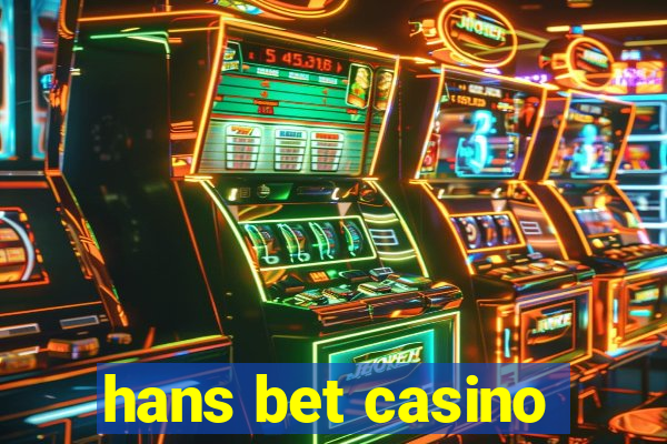 hans bet casino